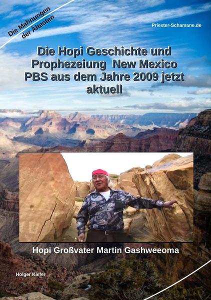 Produktbild: Die Hopi Geschichte und Prophezeiung New Mexico PBS aus dem Jahre 2009 jetzt aktuell