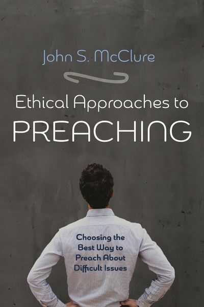 Produktbild: Ethical Approaches to Preaching