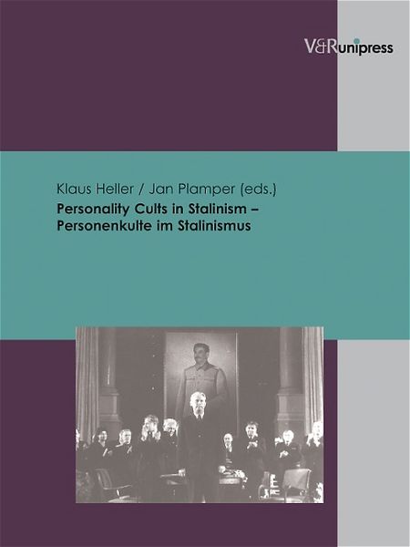 Produktbild: Personality Cults in Stalinism &ndash; Personenkulte im Stalinismus