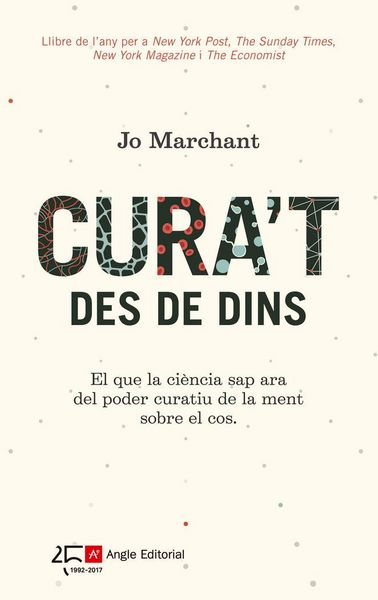Produktbild: Cura't des de dins : El que la ci&egrave;ncia sap ara del poder curatiu de la ment sobre el cos
