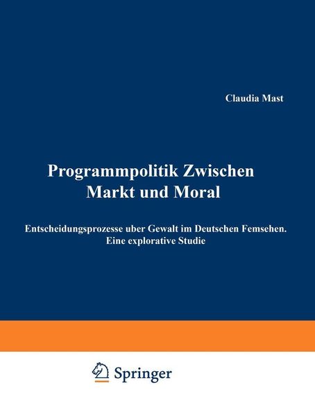 Produktbild: Programmpolitik Zwischen Markt und Moral
