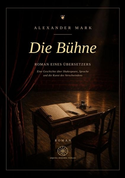 Produktbild: Die B&uuml;hne - Roman eines &Uuml;bersetzers