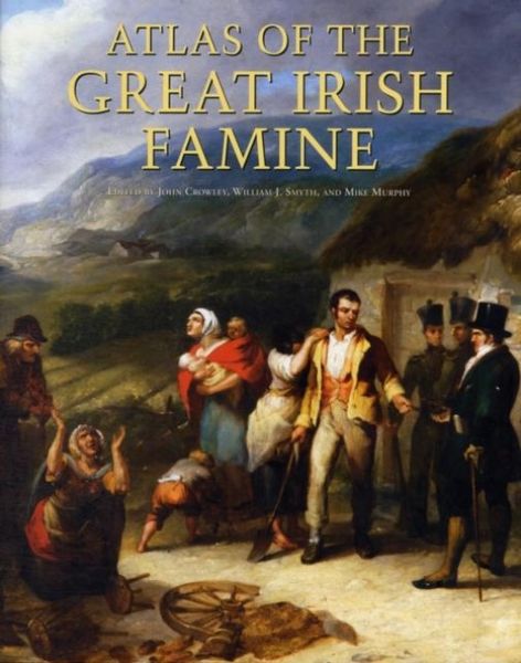 Produktbild: Atlas of the Great Irish Famine