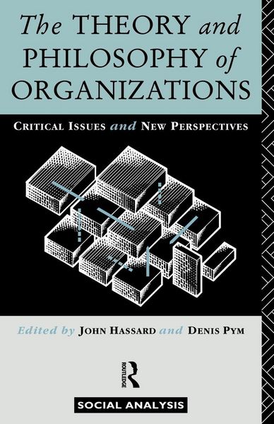 Produktbild: The Theory and Philosophy of Organizations