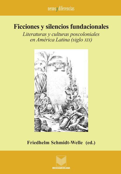 Produktbild: Ficciones y silencios fundacionales