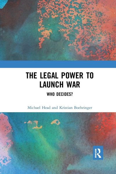 Produktbild: The Legal Power to Launch War