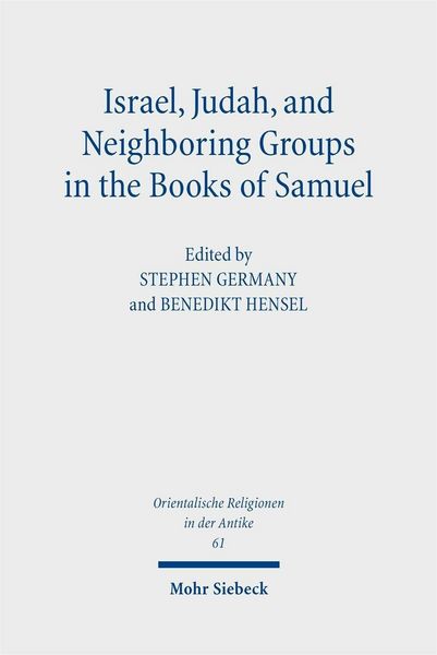 Produktbild: Israel, Judah, and Neighboring Groups in the Books of Samuel