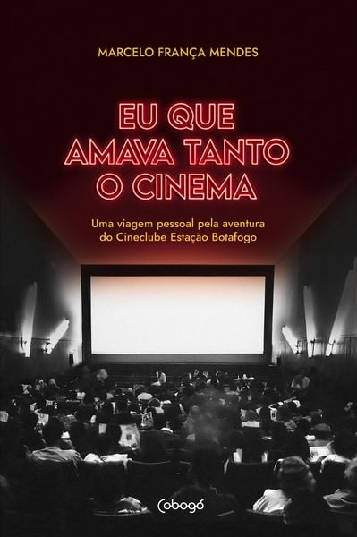 Produktbild: Eu que amava tanto o cinema&iquest;