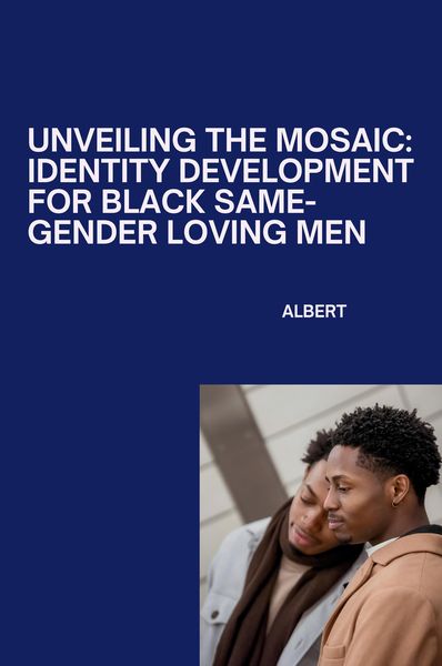 Produktbild: Unveiling the Mosaic: Identity Development for Black Same-Gender Loving Men