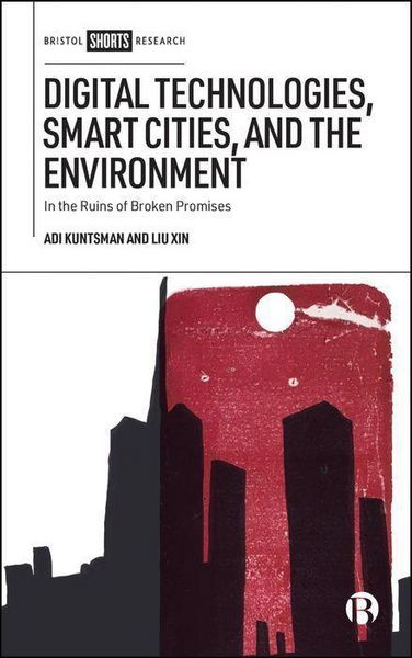 Produktbild: Digital Technologies, Smart Cities, and the Environment
