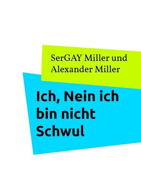 Produktbild: Ich, Nein ich bin nicht Schwul