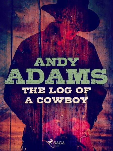 Produktbild: The Log of a Cowboy