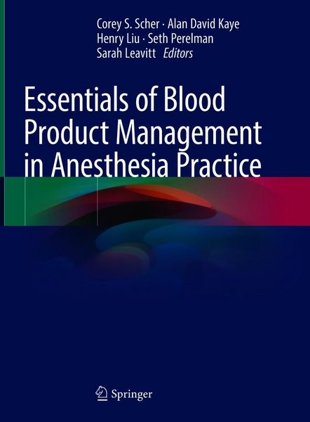 Produktbild: Essentials of Blood Product Management in Anesthesia Practice