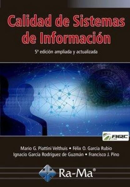 Produktbild: Calidad de Sistemas de Informaci&oacute;n. 5&ordf; edici&oacute;n ampliada y actualizada
