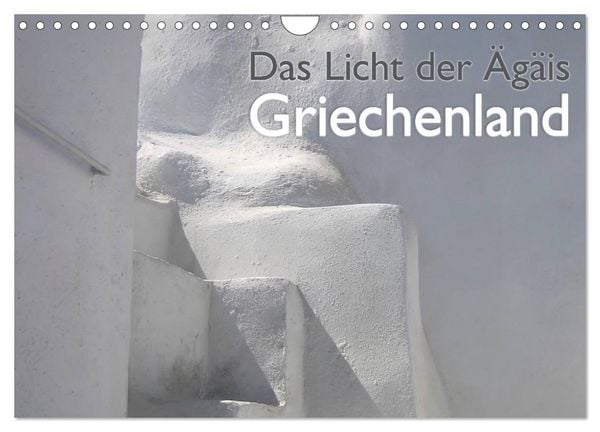 Produktbild: Griechenland - Das Licht der &Auml;g&auml;is (Wandkalender 2026 DIN A4 quer), CALVENDO Monatskalender