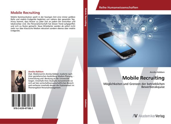 Mobile Recruiting, Taschenbuch von Annika Kebben, AV Akademikerverlag, 9783639471861