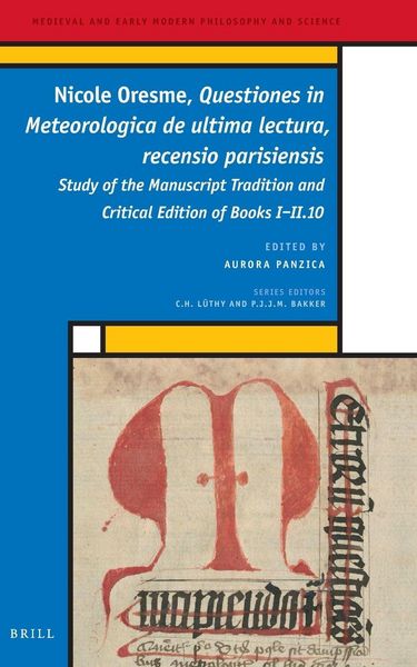 Produktbild: Nicole Oresme, <i>Questiones in Meteorologica de ultima lectura, recensio parisiensis</i>