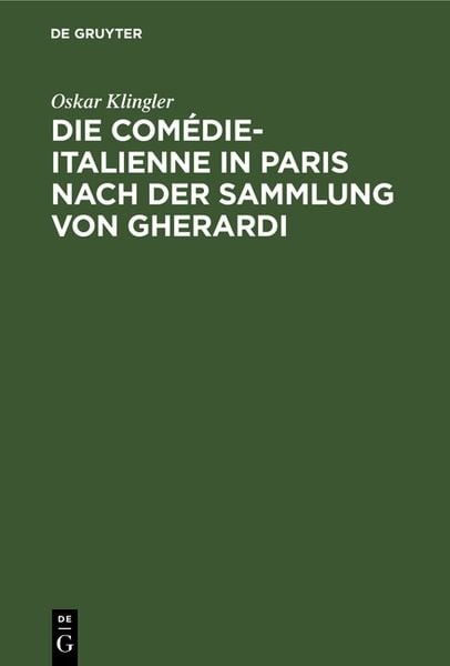 Produktbild: Die Com&eacute;die-Italienne in Paris nach der Sammlung von Gherardi