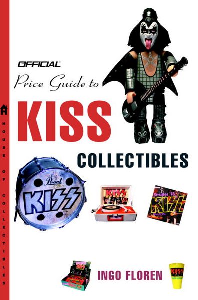 Produktbild: The Official Price Guide to Kiss Collectibles