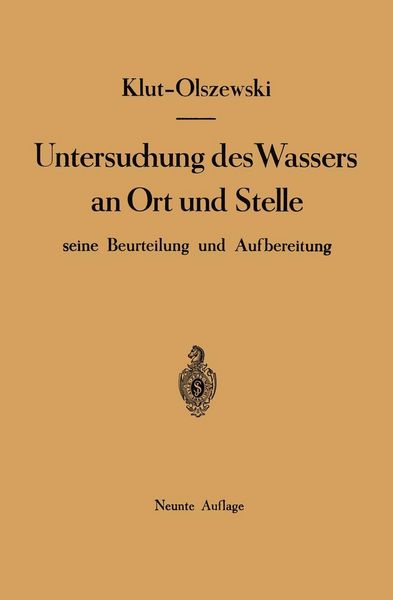 Produktbild: Untersuchung des Wassers an Ort und Stelle, seine Beurteilung und Aufbereitung