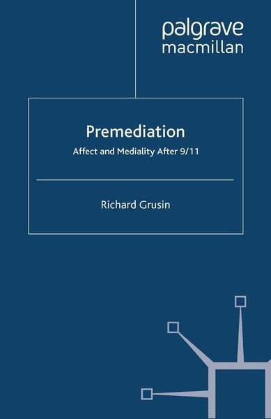 Produktbild: Premediation: Affect and Mediality After 9/11