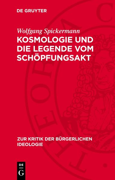 Produktbild: Kosmologie und die Legende vom Sch&ouml;pfungsakt
