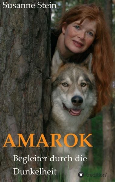 Amarok, Taschenbuch von Susanne Stein, Tredition, 9783347147836