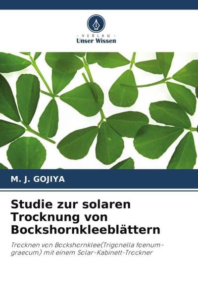 Produktbild: Studie zur solaren Trocknung von Bockshornkleebl&auml;ttern