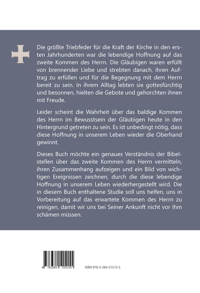 Produktbild: Das zweite Kommen des Herrn und seine Herrschaft