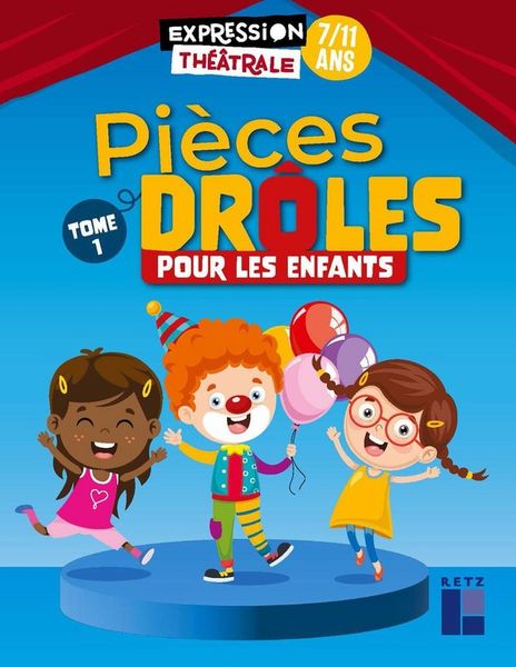 Produktbild: Pi&egrave;ces dr&ocirc;les pour les enfants : 7-11 ans. Tome 1