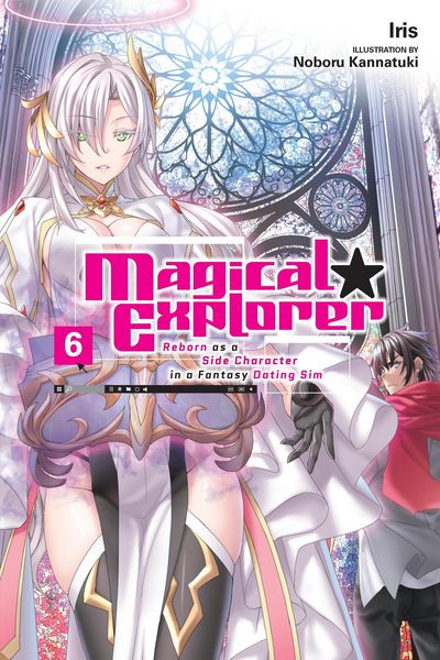 Produktbild: Magical Explorer, Vol. 6 (Light Novel)