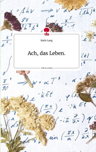 Produktbild: Ach, das Leben. Life is a Story - story.one