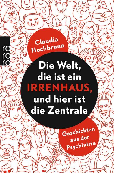 Produktbild: Die Welt, die ist ein Irrenhaus und hier ist die Zentrale