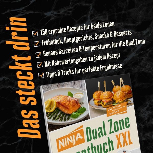 Produktbild: Ninja Hei&szlig;luftfritteuse Rezeptbuch Dual Zone - &uuml;ber 100 Airfryer getestet: Erprobte Rezepte mit exakten Garzeiten f&uuml;r beide Gark&ouml;rbe