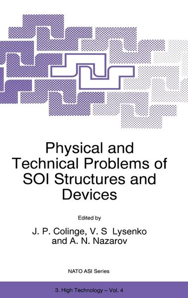 Produktbild: Physical and Technical Problems of Soi Structures and Devices