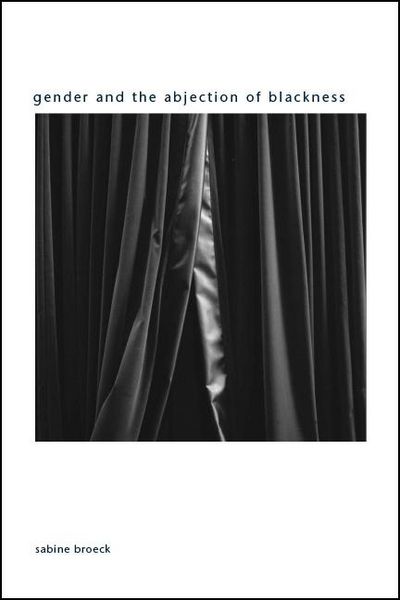 Produktbild: Gender and the Abjection of Blackness