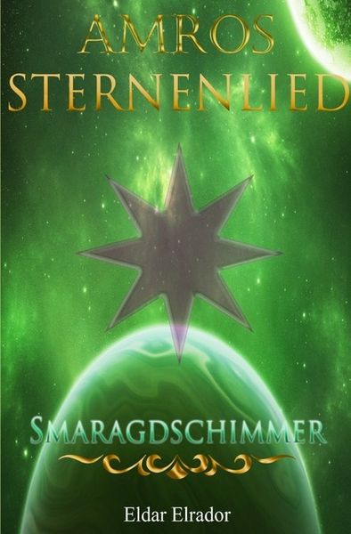 Sternenlied / Amros: Sternenlied - Smaragdschimmer
