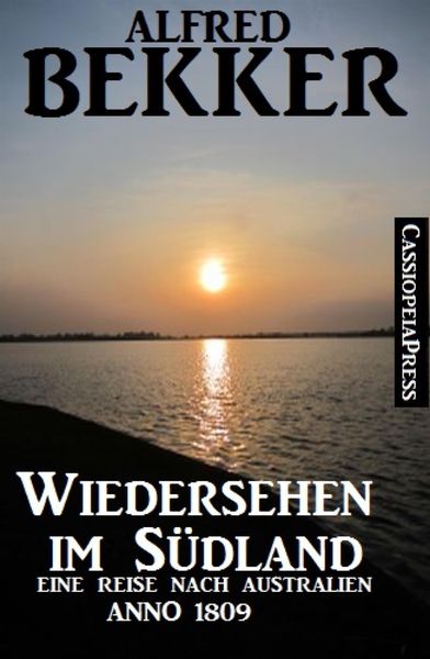 Produktbild: Australien Anno 1809 - Wiedersehen im S&uuml;dland