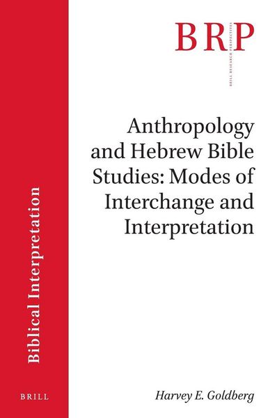 Produktbild: Anthropology and Hebrew Bible Studies: Modes of Interchange and Interpretation