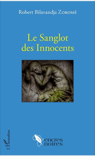 Produktbild: Le Sanglot des Innocents