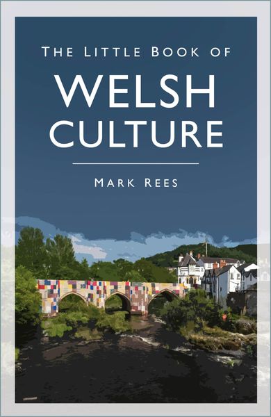 Produktbild: The Little Book of Welsh Culture