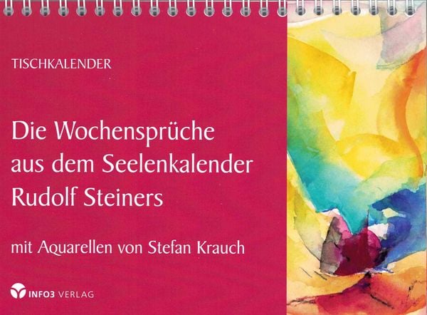 Die Wochensprüche aus dem Seelenkalender Rudolf Steiners, Gebundene Ausgabe von Rudolf Steiner, Info 3, 978-3-95779-097-2