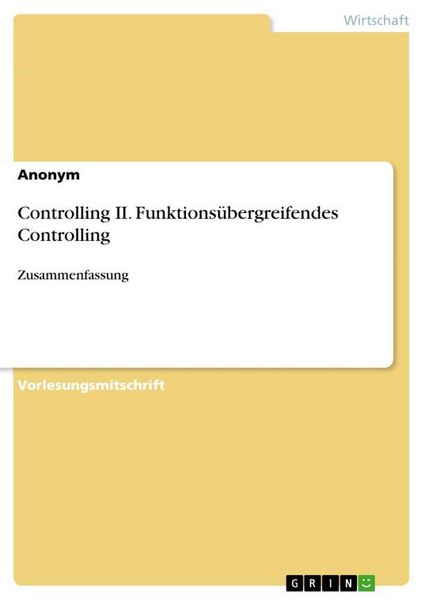 Produktbild: Controlling II. Funktions&uuml;bergreifendes Controlling
