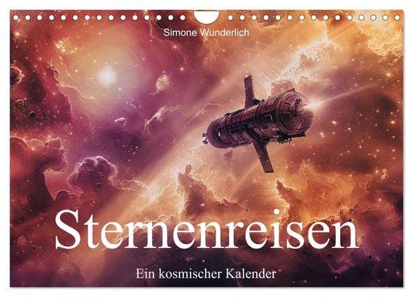 Produktbild: Sternenreisen - Ein kosmischer Kalender (Wandkalender 2026 DIN A4 quer), CALVENDO Monatskalender