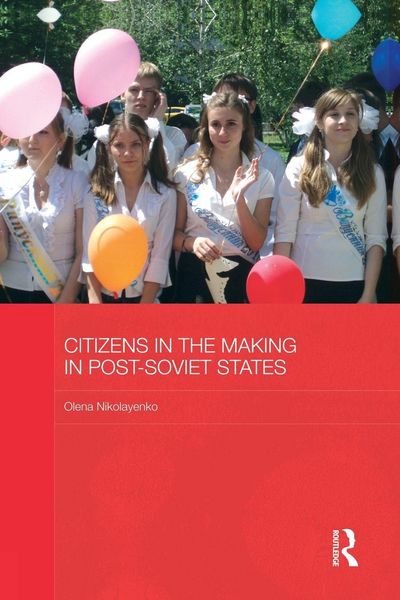 Produktbild: Citizens in the Making in Post-Soviet States