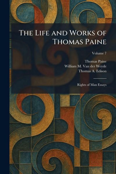 Produktbild: The Life and Works of Thomas Paine