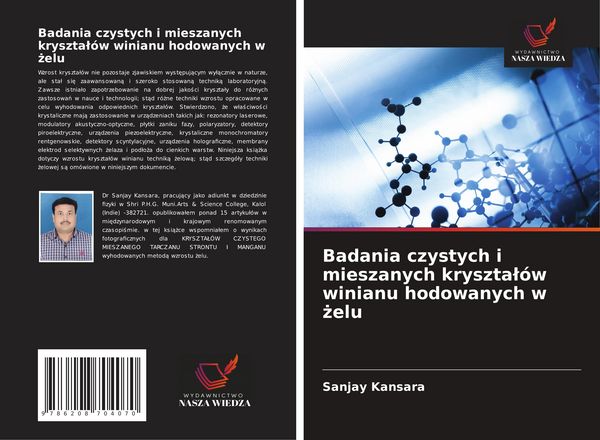 Produktbild: Badania czystych i mieszanych kryszta&iquest;&oacute;w winianu hodowanych w &iquest;elu