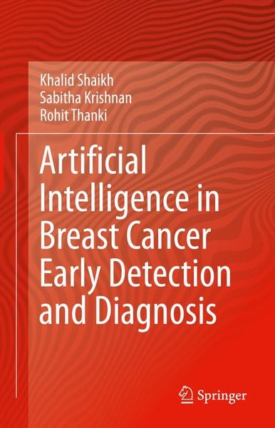 Produktbild: Artificial Intelligence in Breast Cancer Early Detection and Diagnosis