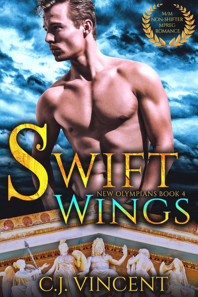 Produktbild: Swift Wings: A Non-Shifter M/M MPREG Romance (New Olympians, #4)