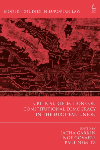 Produktbild: Critical Reflections on Constitutional Democracy in the European Union